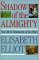 Shadow of the Almighty : The Life and Testament of Jim Elliot (Lives of Faith)