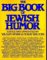 The Big Book of Jewish Humor