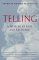 Telling : A Memoir of Rape and Recovery