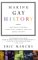 Making Gay History: The Half Century Fight for Lesbian and Gay Equal Rights