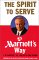 The Spirit to Serve Marriott's Way