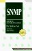 SNMP: A Guide to Network Management