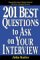 201 Best Questions To Ask On Your Interview