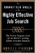 The Unwritten Rules of the Highly Effective Job Search: The Proven Program Used by the Worlds Leading Career Services Company