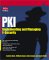 PKI: Implementing & Managing E-Security