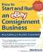 How to Start and Run an eBay Consignment Business