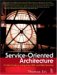 Service-Oriented Architecture : A Field Guide to Integrating XML and Web Services