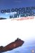 One Good Run: The Legend of Burt Munro