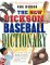 The New Dickson Baseball Dictionary