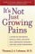 It's Not Just Growing Pains: A Guide to Childhood Muscle, Bone and Joint Pain, Rheumatic Diseases, and the Latest Treatments