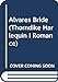 Alvares Bride (Thorndike Harlequin I Romance)