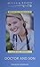 Doctor and Son (Mills & Boon Medical Romance)