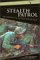 Stealth Patrol: The Making of a Vietnam Ranger, 1968-70