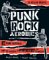 Punk Rock Aerobics: 75 Killer Moves, 50 Punk Classics, and 25 Reasons to Get Off Your Ass and Exercise