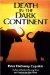 Death in the Dark Continent