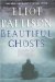 Beautiful Ghosts