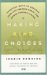 Making Kind Choices: Everyday Ways to Enhance Your Life Through Earth- and Animal-Friendly Living