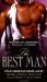 The Best Man : Four Sensuous Novellas