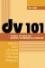 DV 101: A Hands-On Guide for Business, Government and Educators