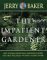 The Impatient Gardener