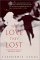 The Love They Lost : Living with the Legacy of Our Parents' Divorce