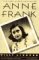 The Last Seven Months of Anne Frank