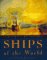 Ships of the World: An Historical Encyclopedia