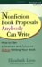 Nonfiction Book Proposals Anybody can Write (Revised and Updated)