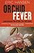 Orchid Fever (Methuen Non-fiction)