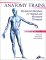 Anatomy Trains: Myofascial Meridians for Manual and Movement Therapists