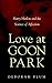 Love at Goon Park