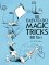 101 Easy-To-Do Magic Tricks