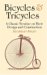 Bicycles & Tricycles: A Classic Treatise on Their Design and Construction