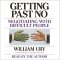 Getting Past No: Negotiating with Difficult People