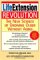 The Life Extension Revolution: The New Science of Growing Older Without Aging