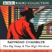 The Big Sleep (BBC Radio Collection)