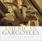 American Gargoyles: Spirits in Stone