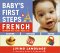 Baby's First Steps in French (LL(R) Baby's First Steps)