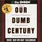 Our Dumb Century 2002 Day-by-Day Calendar