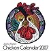 Andrea Feathers Chicken Calendar 2007