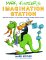 MARK KISTLER'S IMAGINATION STATION : LEARN HOW TO DRAW IN 3-D WITH PUBLIC TELEVISION'S FAVORITE DRAWING TEACHER