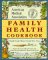 The American Medical Association Family Health Cookbook