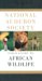 National Audubon Society Field Guide to African Wildlife