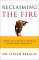 Reclaiming the Fire: How Successful People Overcome Burnout