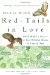 Red-Tails in Love : A Wildlife Drama in Central Park