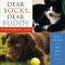 Dear Socks, Dear Buddy: Kids' Letters to the First Pets