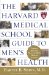 The Harvard Medical School Guide to Men's Health: Lessons from the Harvard Men's Health Studies