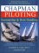 Chapman Piloting: Seamanship & Boat Handling (Chapman Piloting, Seamanship and Small Boat Handling)