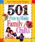 501 Fun-to-Make Family Crafts