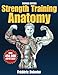 Strength Training Anatomy